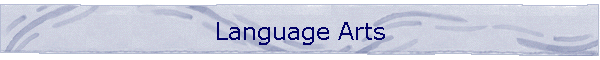 Language Arts