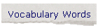 Vocabulary Words